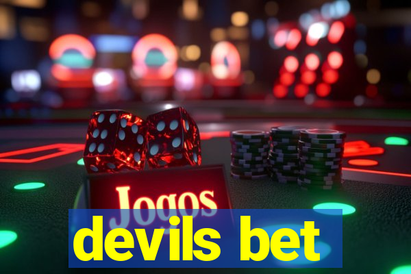 devils bet