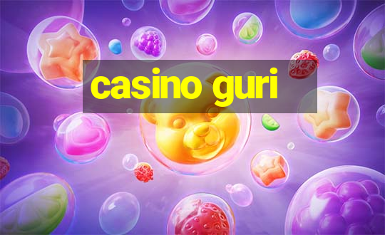 casino guri