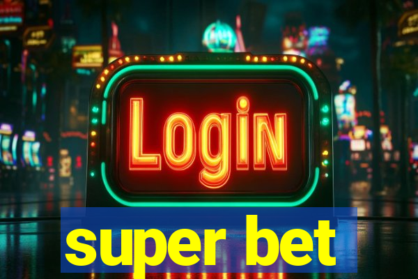 super bet