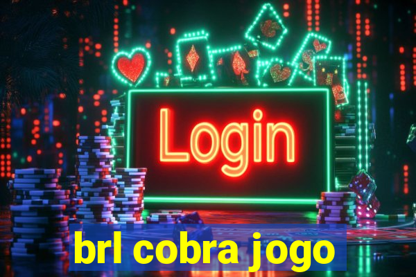 brl cobra jogo