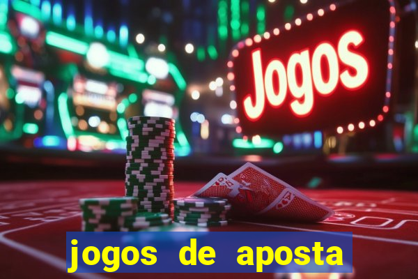 jogos de aposta online gratis