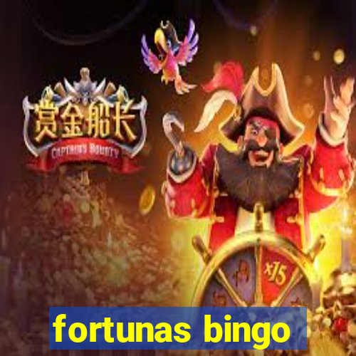 fortunas bingo