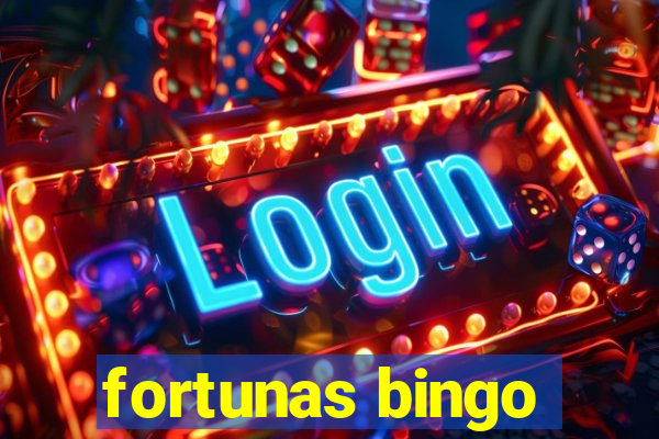 fortunas bingo