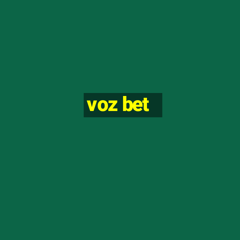 voz bet