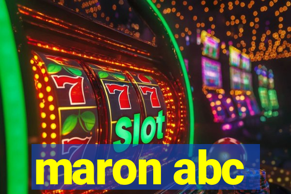 maron abc