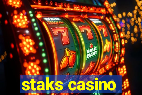 staks casino