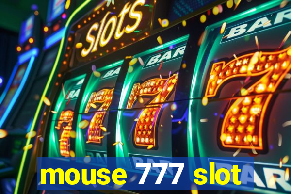 mouse 777 slot