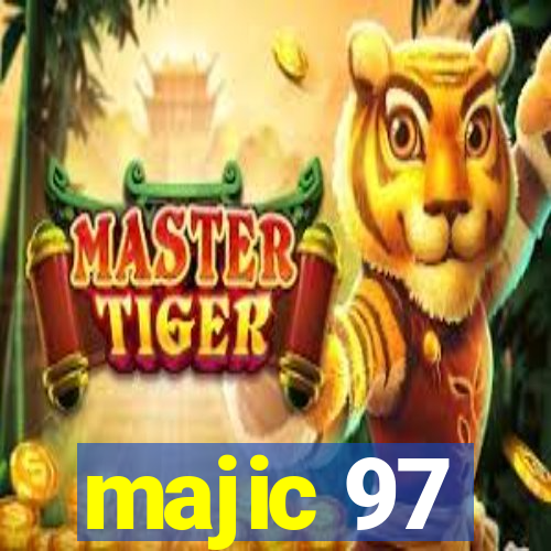 majic 97