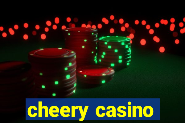 cheery casino