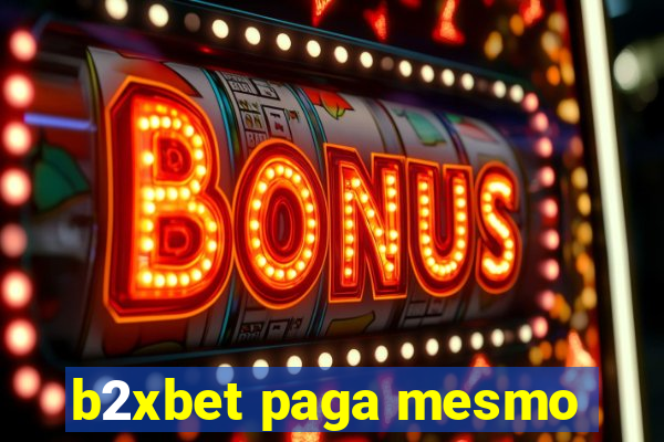 b2xbet paga mesmo