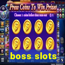 boss slots