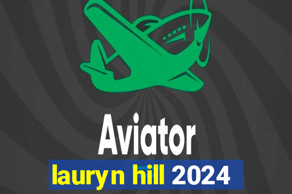 lauryn hill 2024