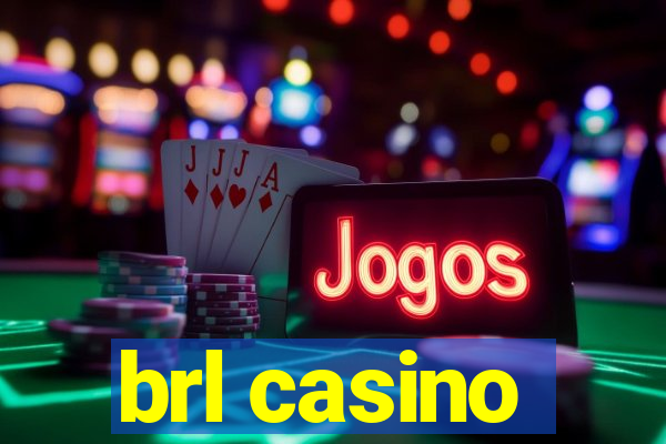 brl casino