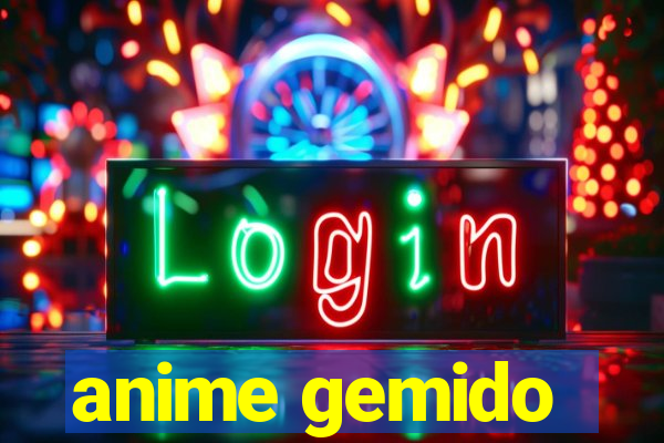 anime gemido