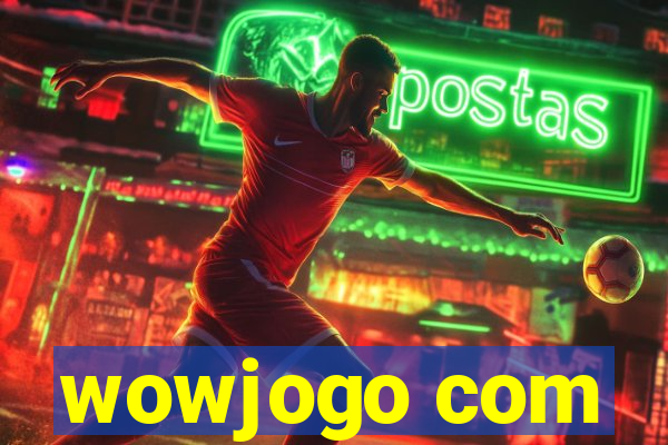 wowjogo com