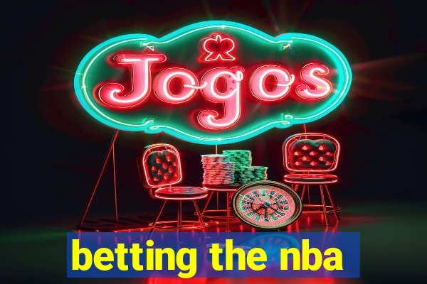 betting the nba