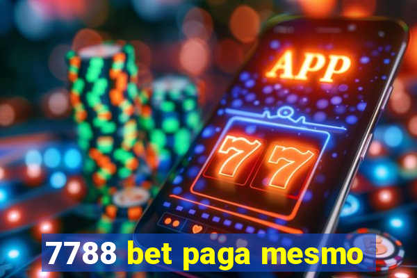 7788 bet paga mesmo