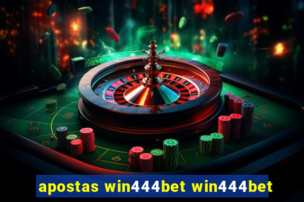 apostas win444bet win444bet