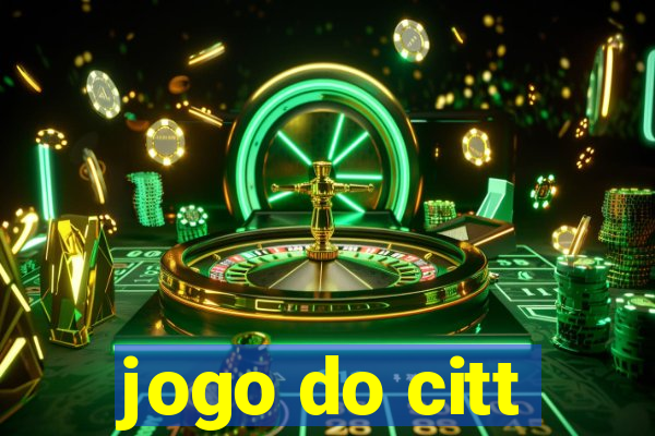 jogo do citt