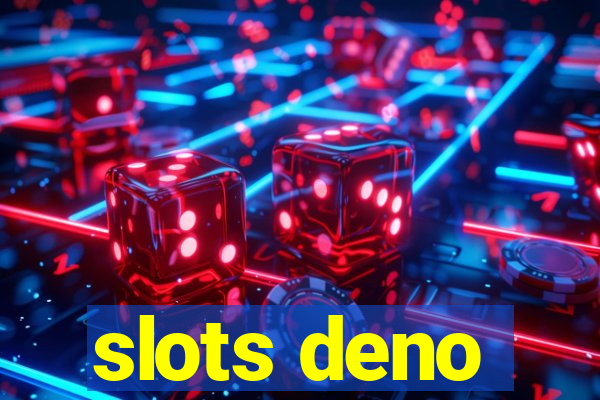 slots deno