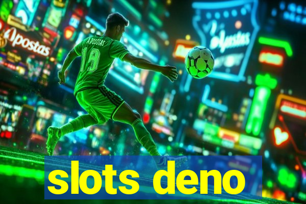 slots deno