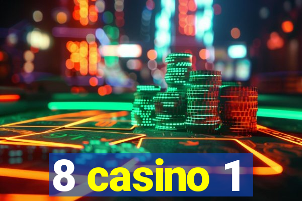 8 casino 1