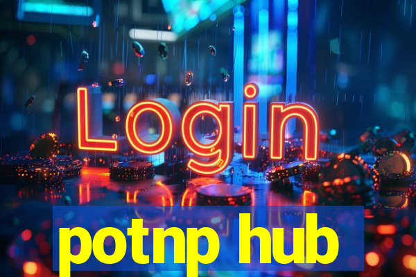 potnp hub