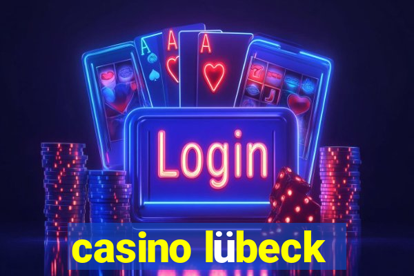 casino lübeck