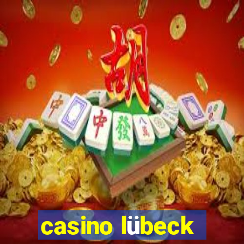 casino lübeck