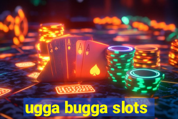 ugga bugga slots