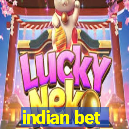 indian bet