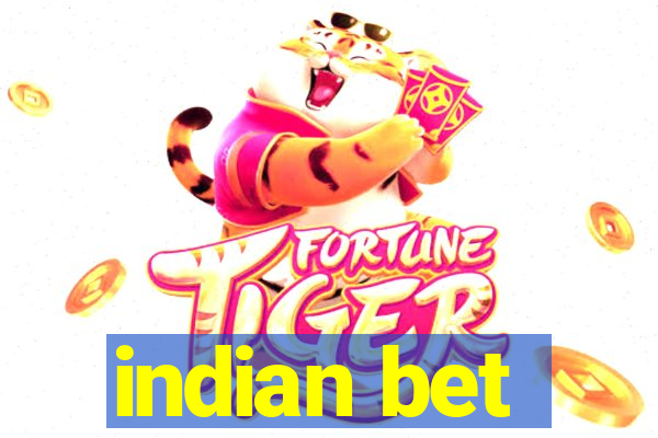 indian bet