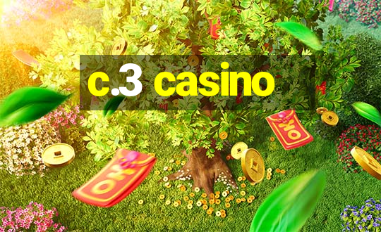 c.3 casino