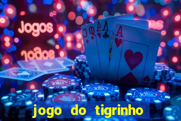 jogo do tigrinho 777 bet