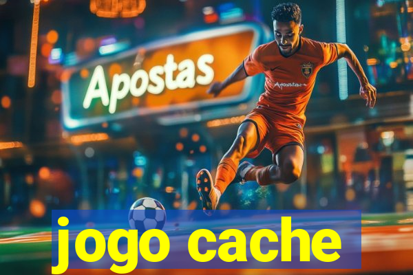 jogo cache