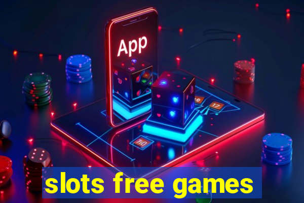 slots free games