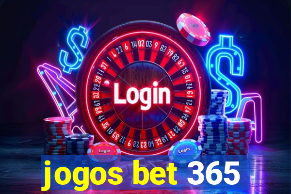 jogos bet 365