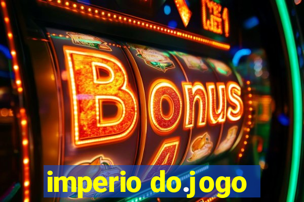 imperio do.jogo