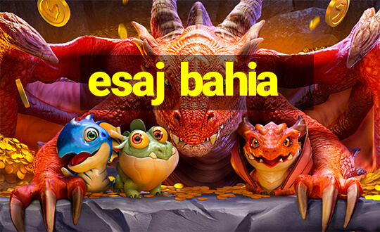 esaj bahia