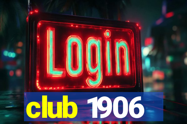 club 1906