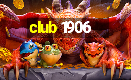 club 1906