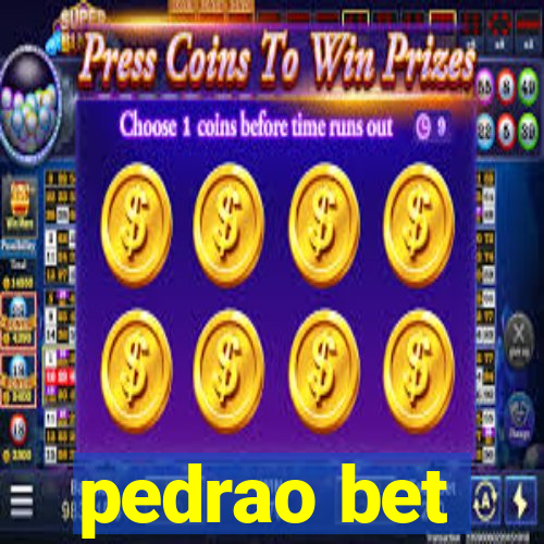 pedrao bet