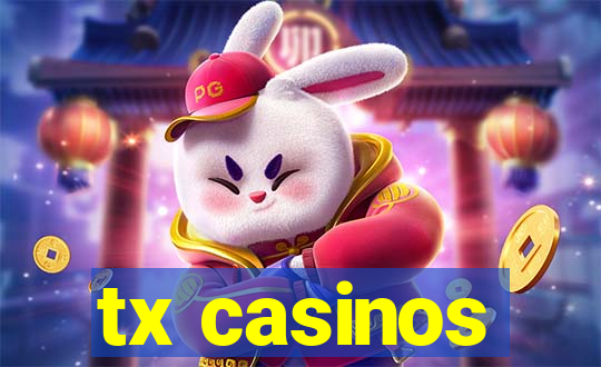 tx casinos