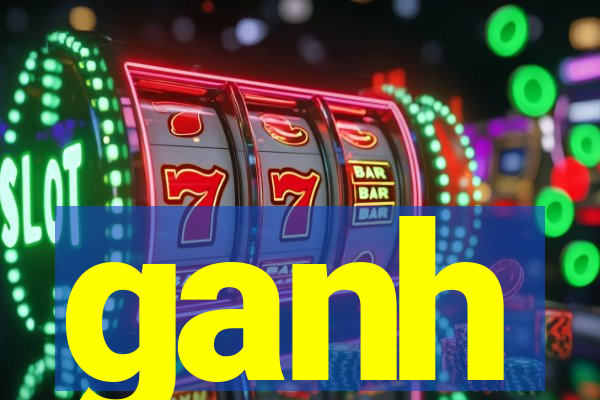 ganh