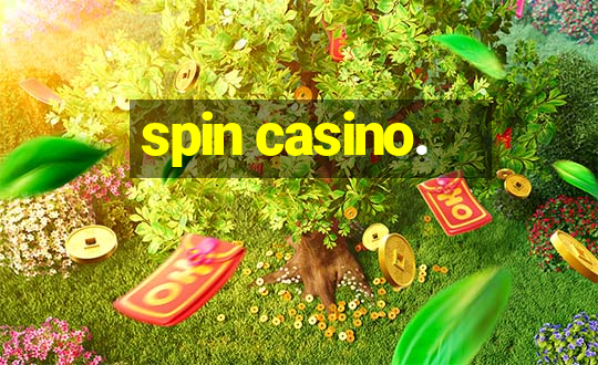 spin casino.