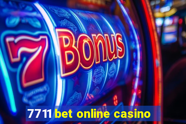 7711 bet online casino