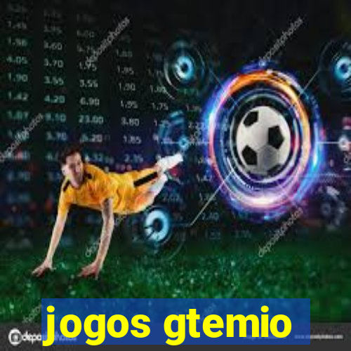 jogos gtemio