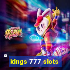 kings 777 slots