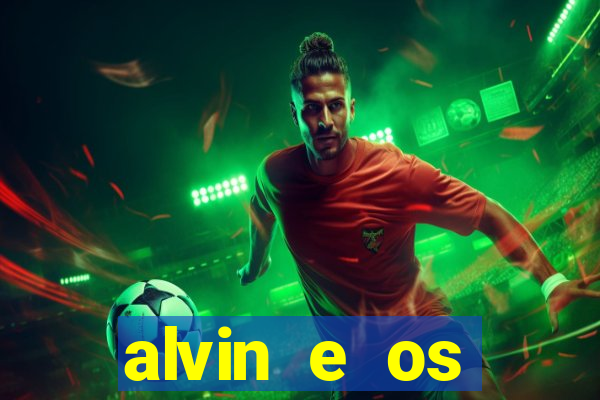 alvin e os esquilos 3 redecanais