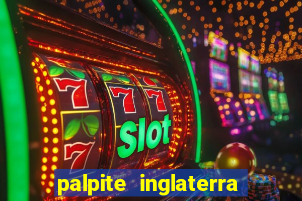 palpite inglaterra x sui?a